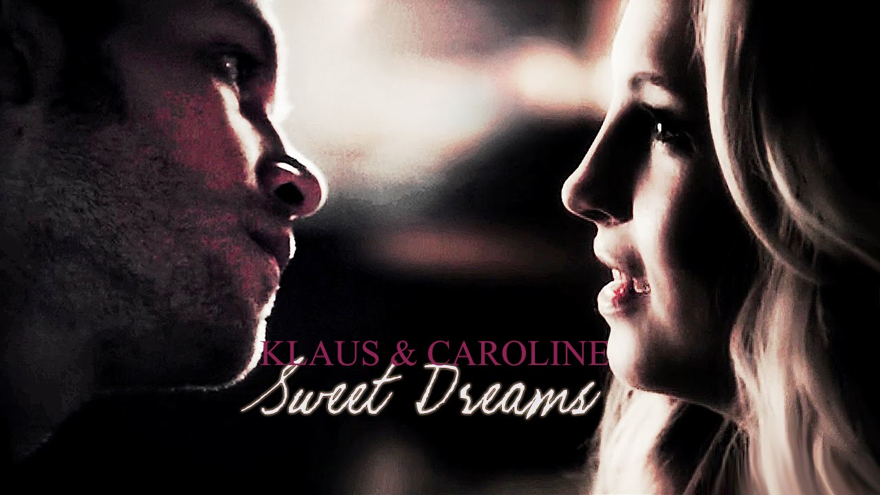 ► Klaus & Caroline  || Sweet Dreams