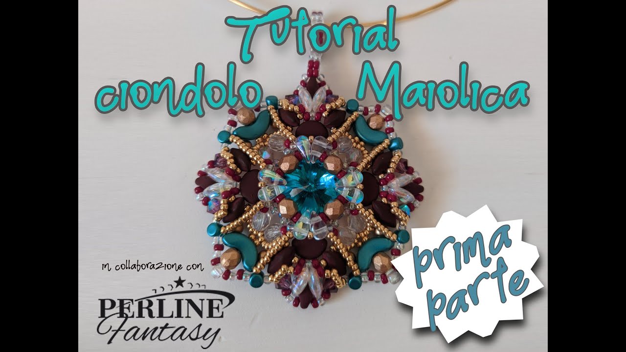 TUTORIAL CIONDOLO MAIOLICA I^ PARTE