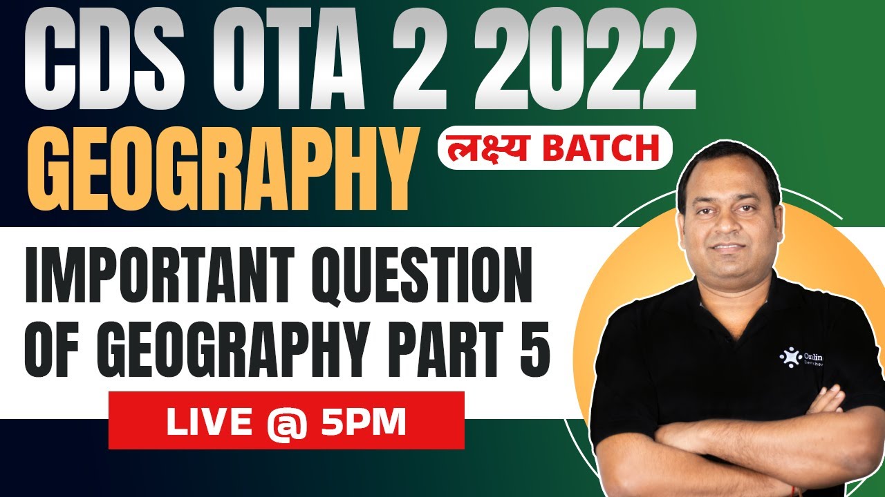 CDS Geography Classes | CAPF Geography Questions | CDS Geography by Abhishek Sir | Exampur CDS CAPF