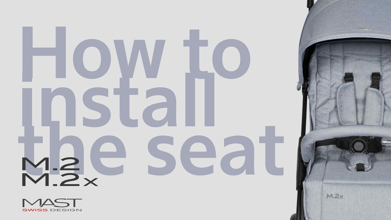 How to install the seat of M.2 & M.2x - MAST Swiss Design