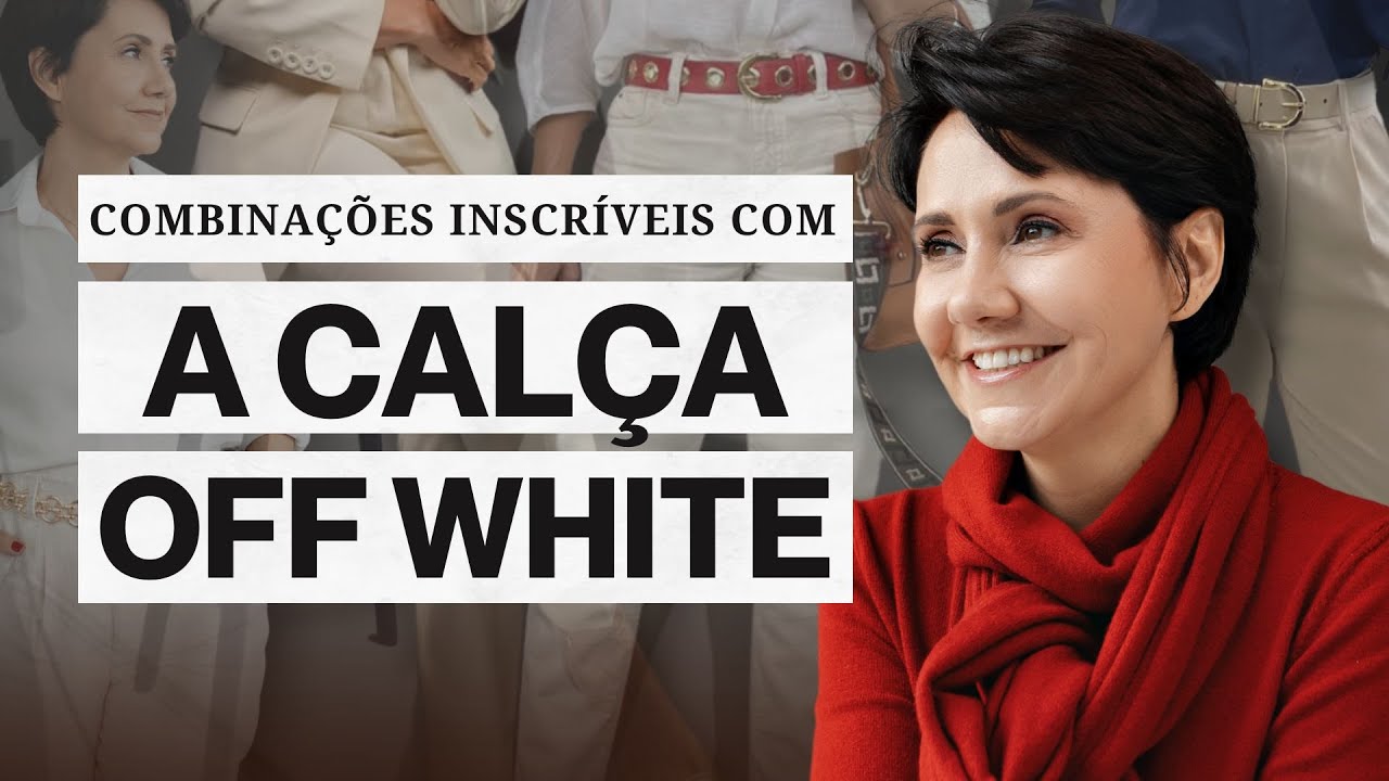 COMO USAR a CALÇA OFF WHITE? DICAS INCRÍVEIS de COMBINAÇÃO de CORES que VOCÊ PRECISA VER!