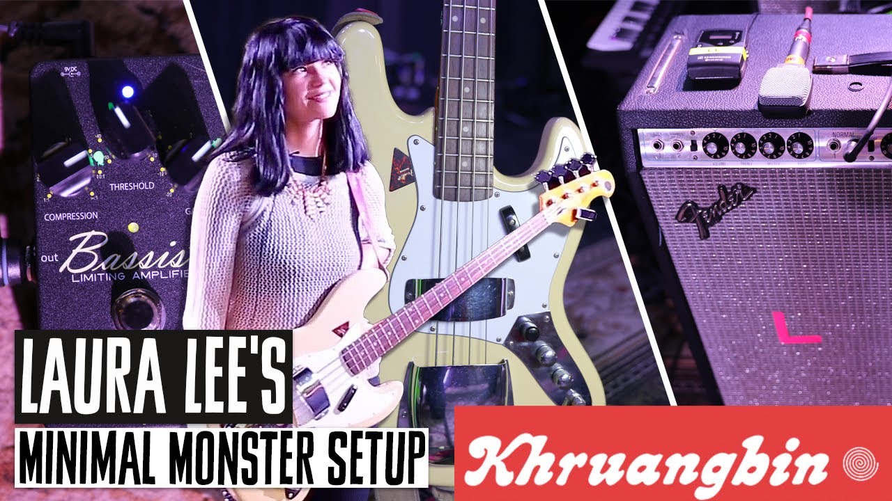 Laura Lee's Monster Minimal Khruangbin Bass Rig