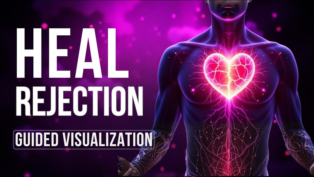 Heal the Rejection Wound 💔 | Guided Meditation for Self-Worth, Belonging & Emotional Healing