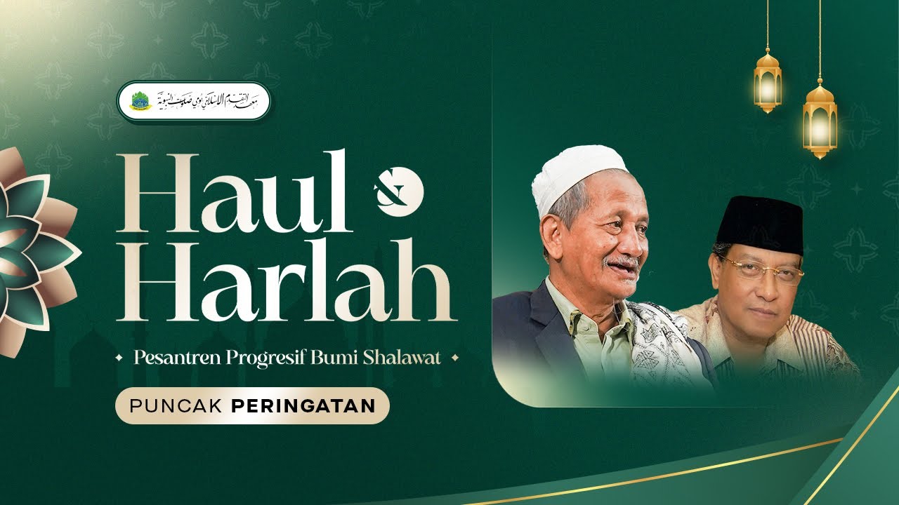🔴 Puncak Peringatan Haul & Harlah | Pesantren Progresif Bumi Shalawat 2025