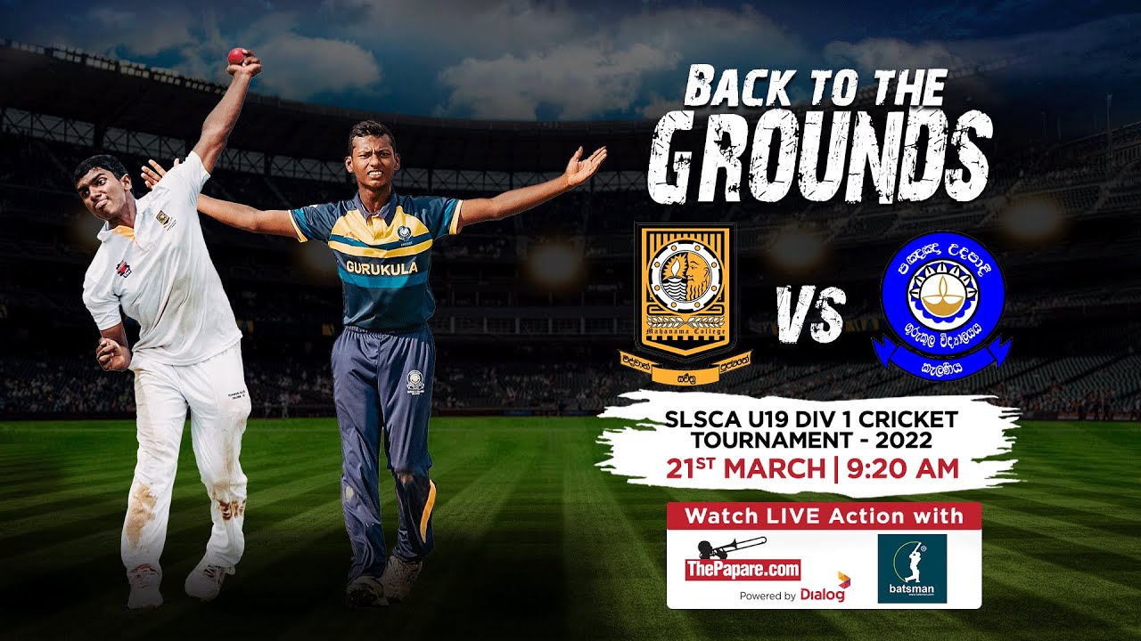 Mahanama College vs Gurukula College - SLSCA U19 Division 1 Cricket Tournament 2022