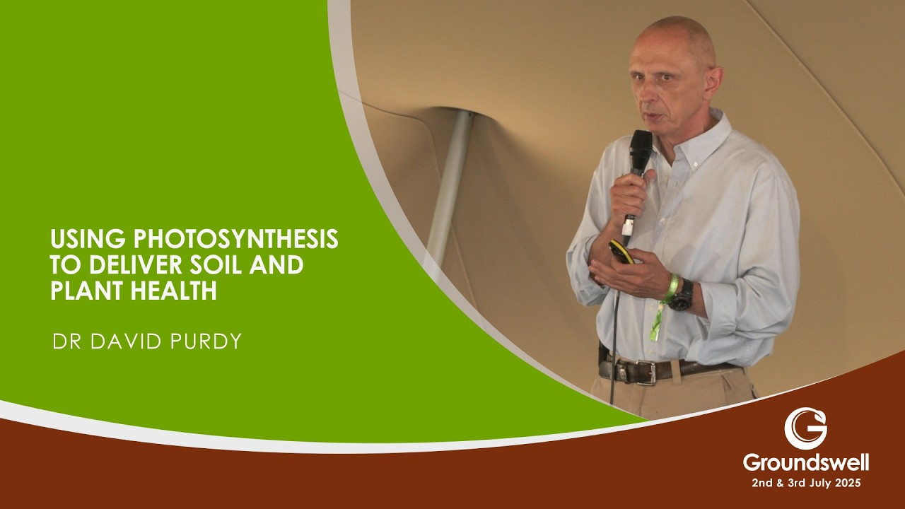 Using photosynthesis to deliver soil and plant health - Groundswell 2025