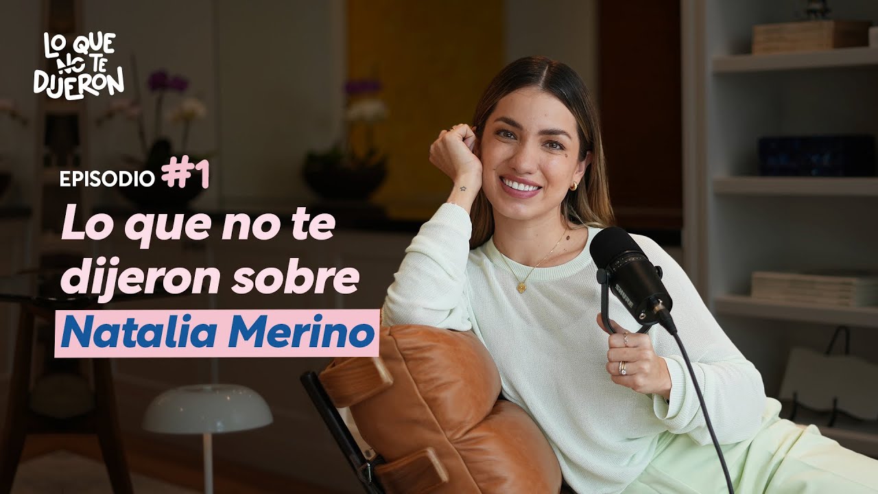 Lo que no te dijeron sobre Natalia Merino