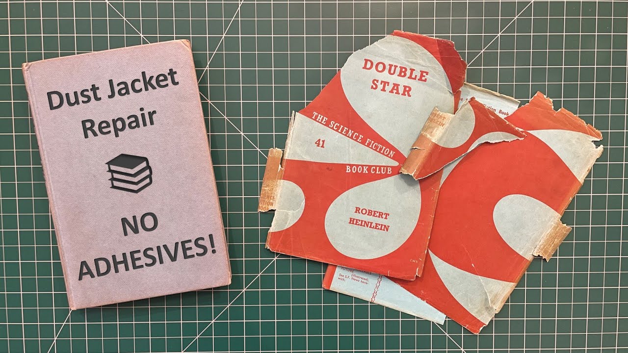 Dust Jacket Repair - No Adhesive