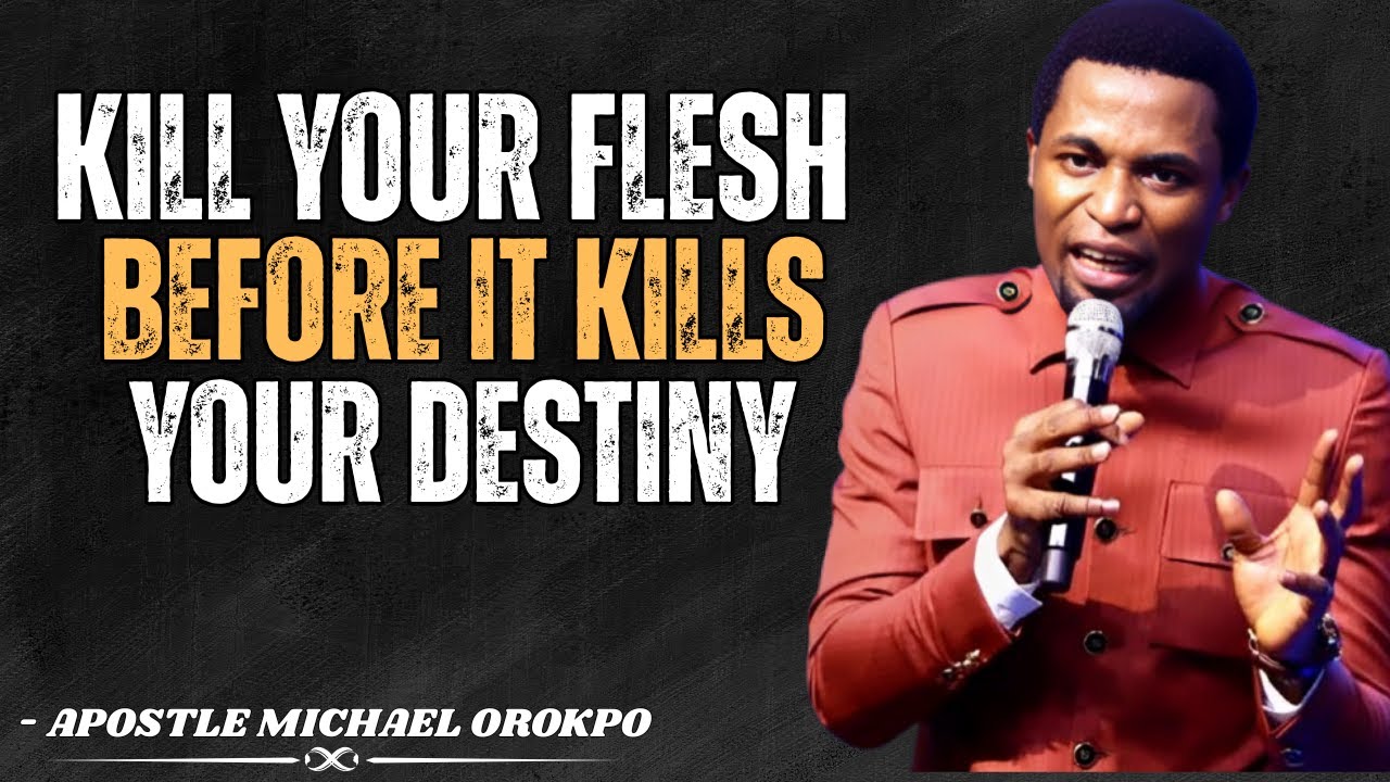 How to starve the flesh and feed your spirit | Apostle Michael Orokpo