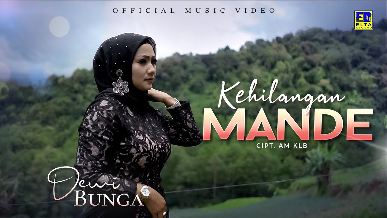 Lagu Minang Terbaru 2022 - Dewi Bunga - Kehilangan Mande (Official Video)