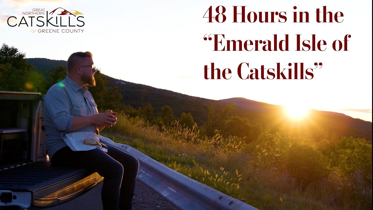 Visiting the "Emerald Isle of the Catskills"