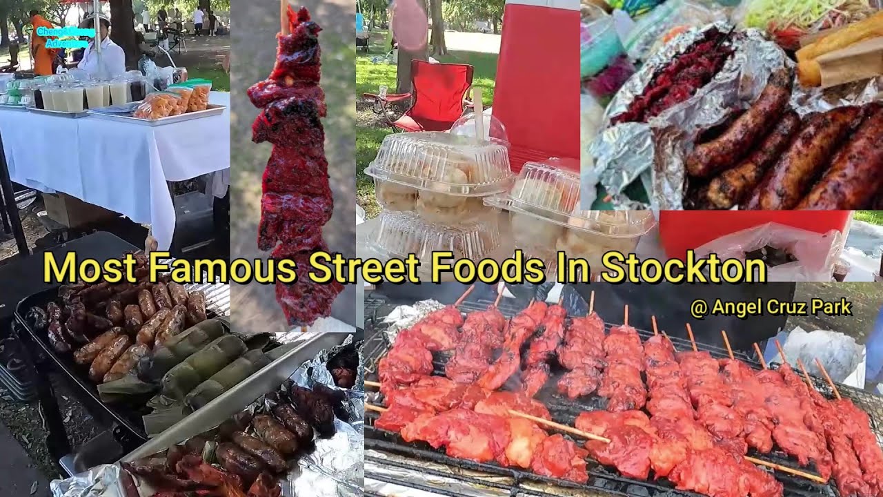 Most Famous Street Food In Stockton California @ Angel Cruz Park