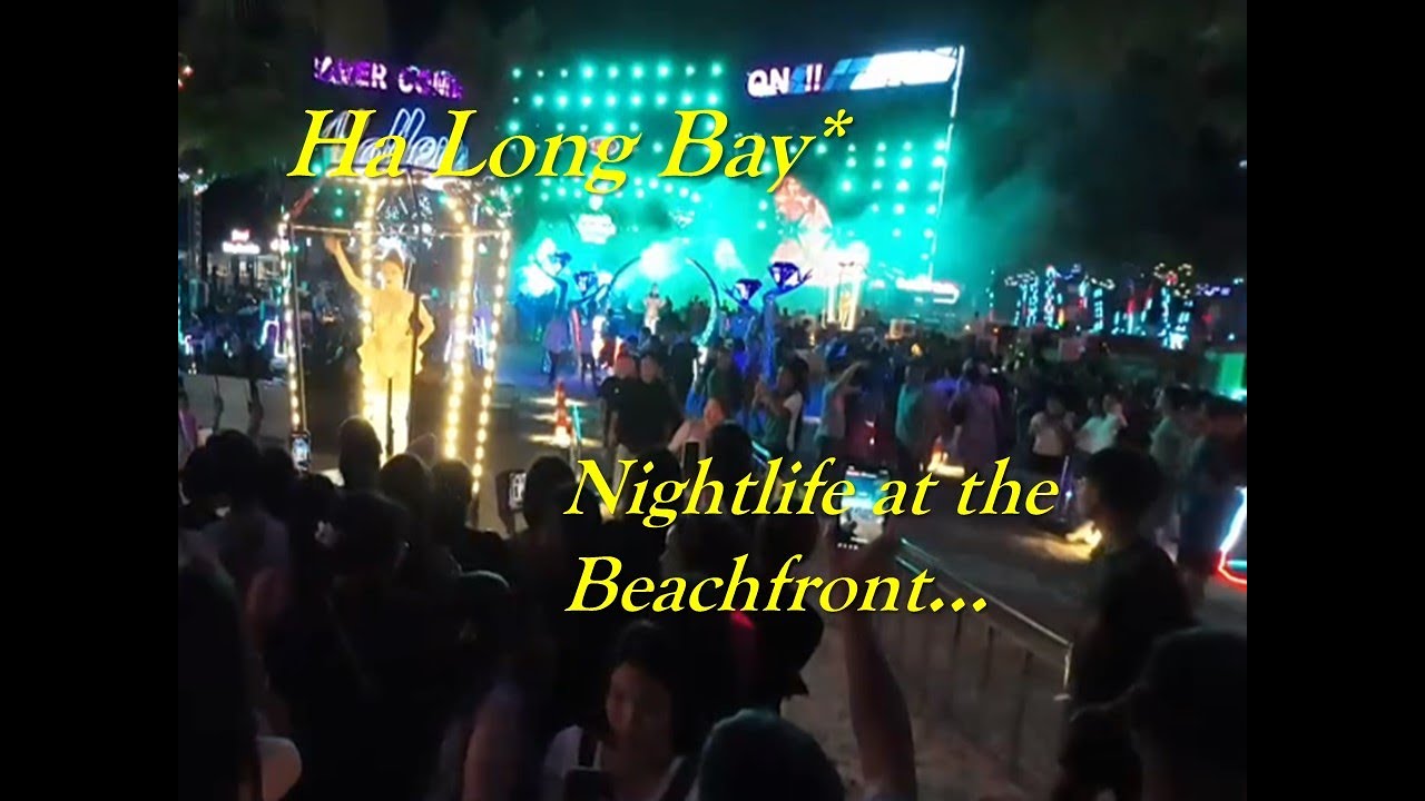 Ha Long Bay Beach nightlife