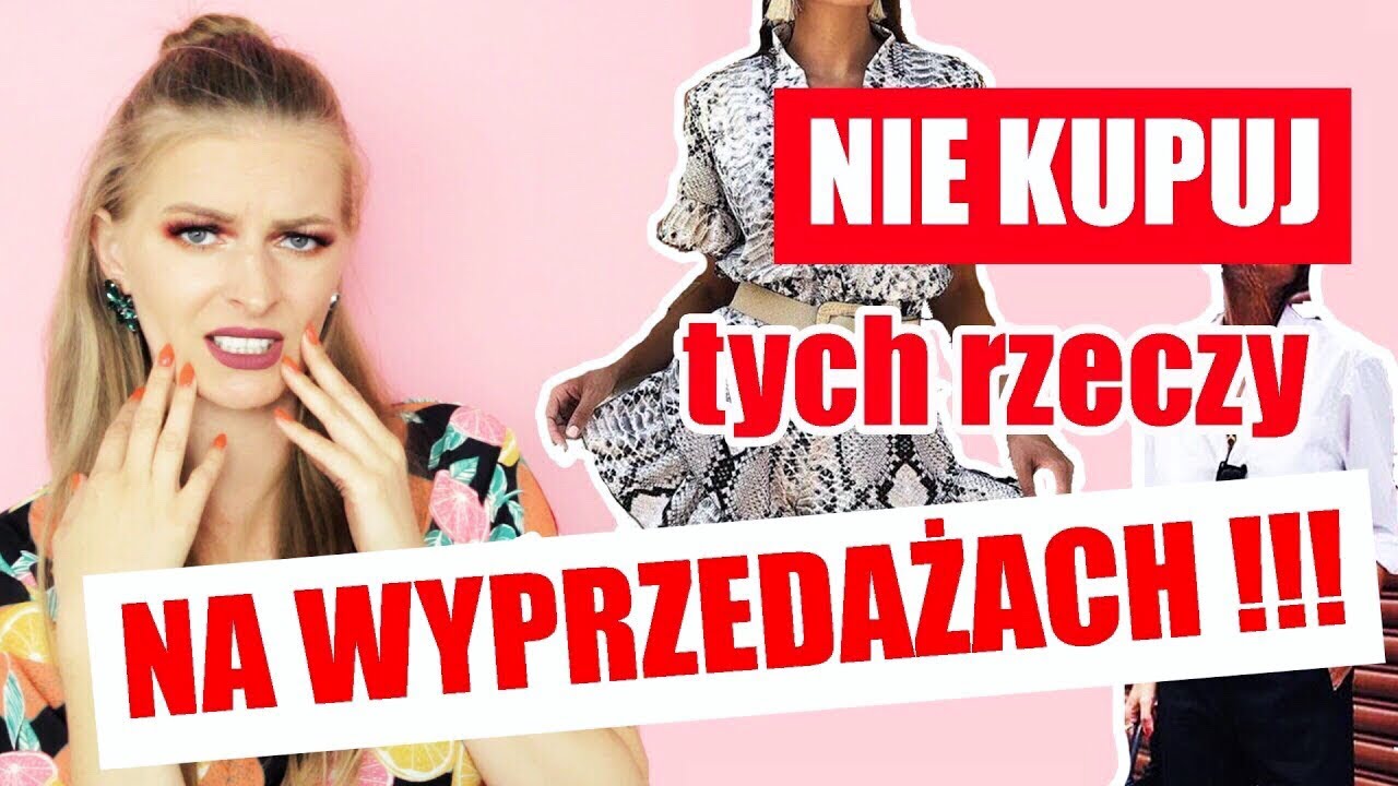 ⛔ Czego NIE KUPOWAĆ na letnich WYPRZEDAŻACH 💸 poradnik antyzakupowy 😉