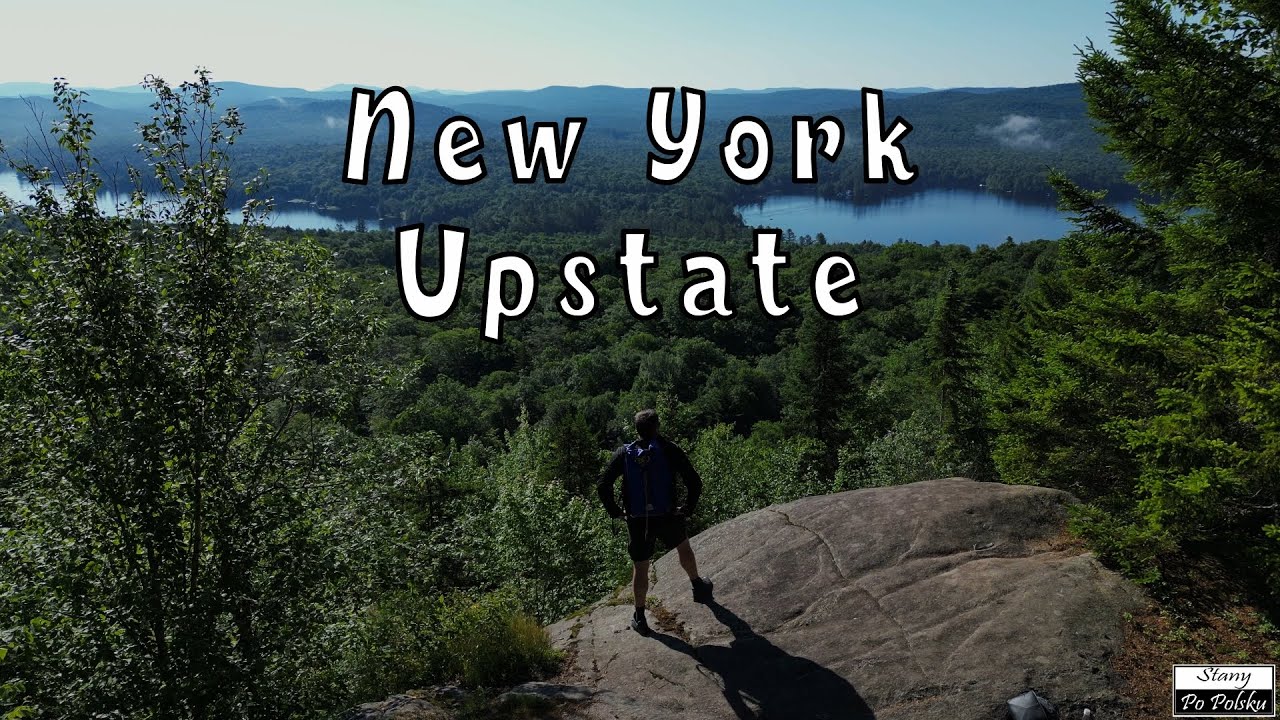🇵🇱🇺🇸 #64 Nowy Jork. Upstate, góry Adirondack i Chimney Bluff park