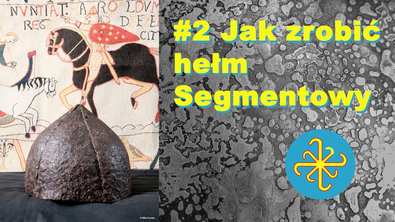 2 Jak zrobić hełm segmentowy