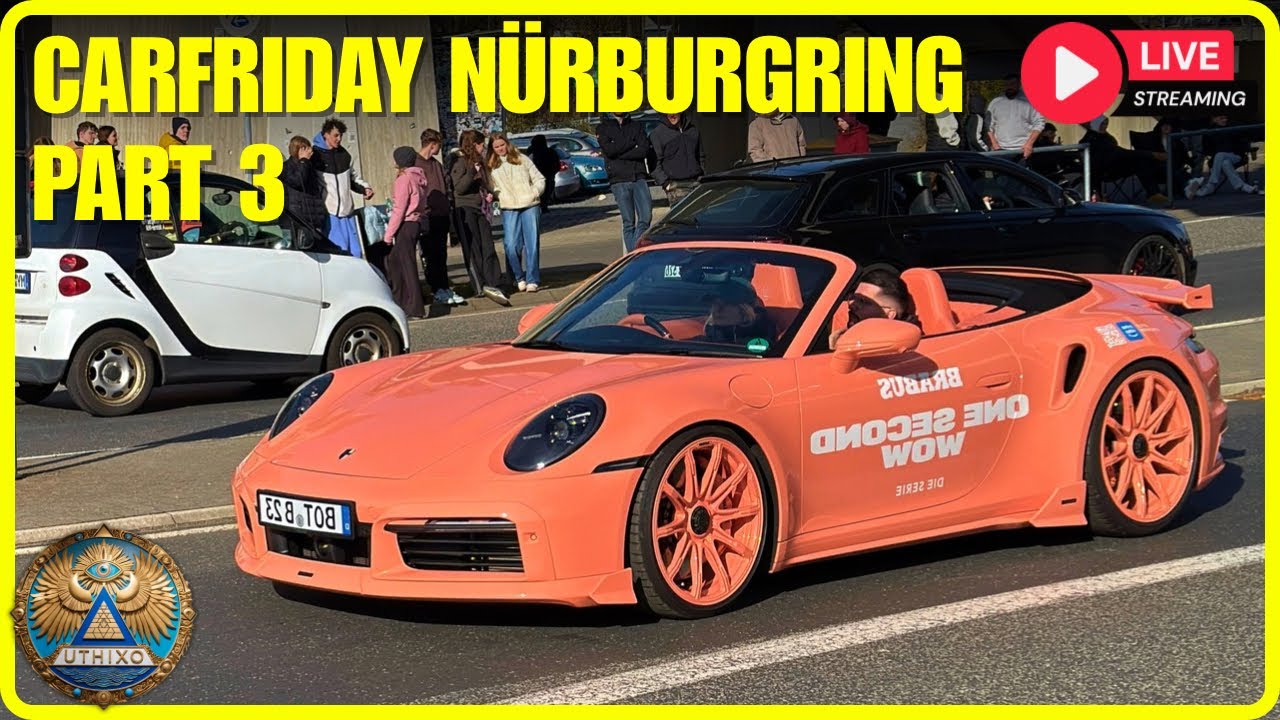 CARfriday N&Uuml;RBURGRING 2026  (PART 3) 15-18 Uhr CARSPOTTING am Kreisel CARFREITAG Karfreitag BRABUS