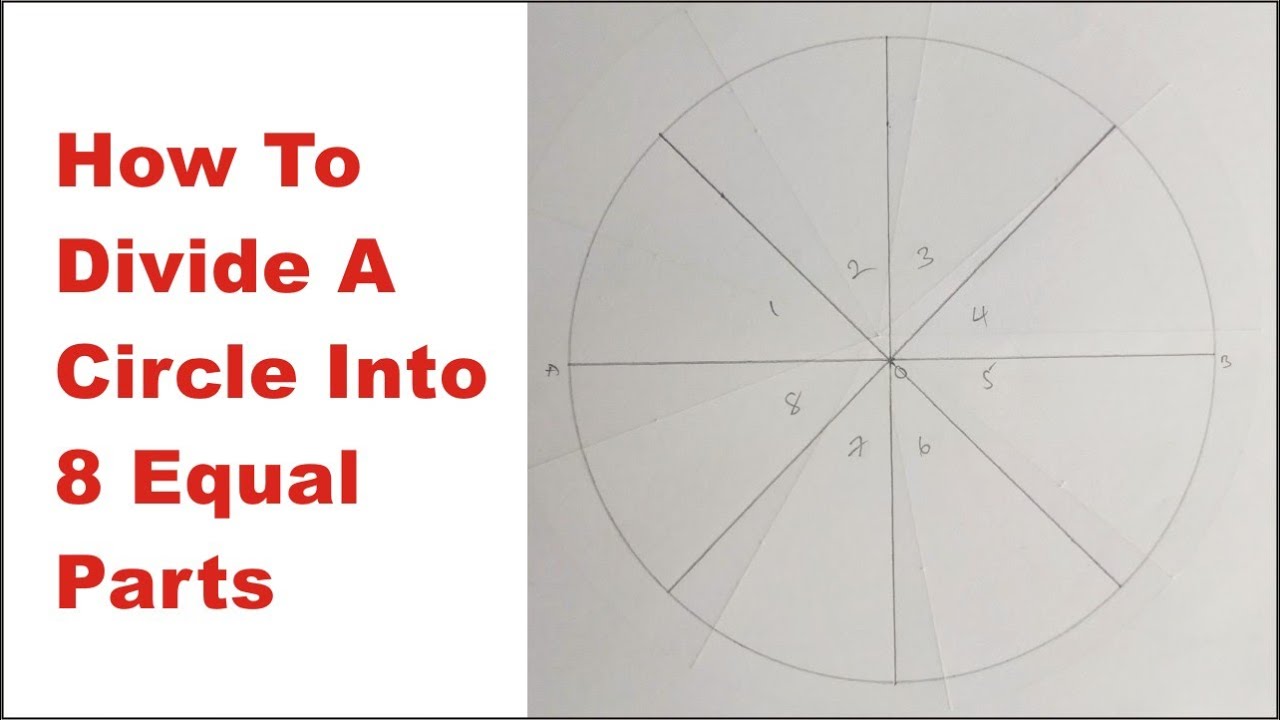 How to Divide a Circle into 8 Equal Parts | Dividing a Circle into 8 Equal Parts Using a Protractor