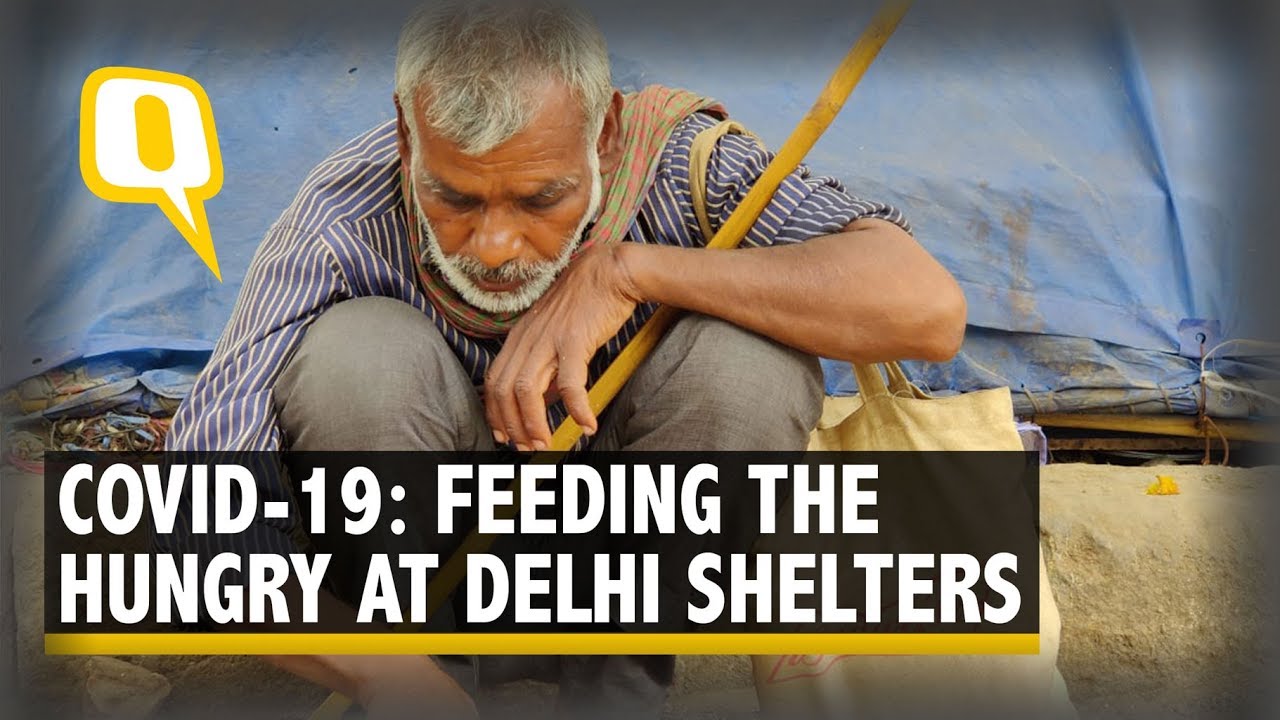Hunger Haunts Delhi's Shelters Amid Coronavirus Lockdown | The Quint