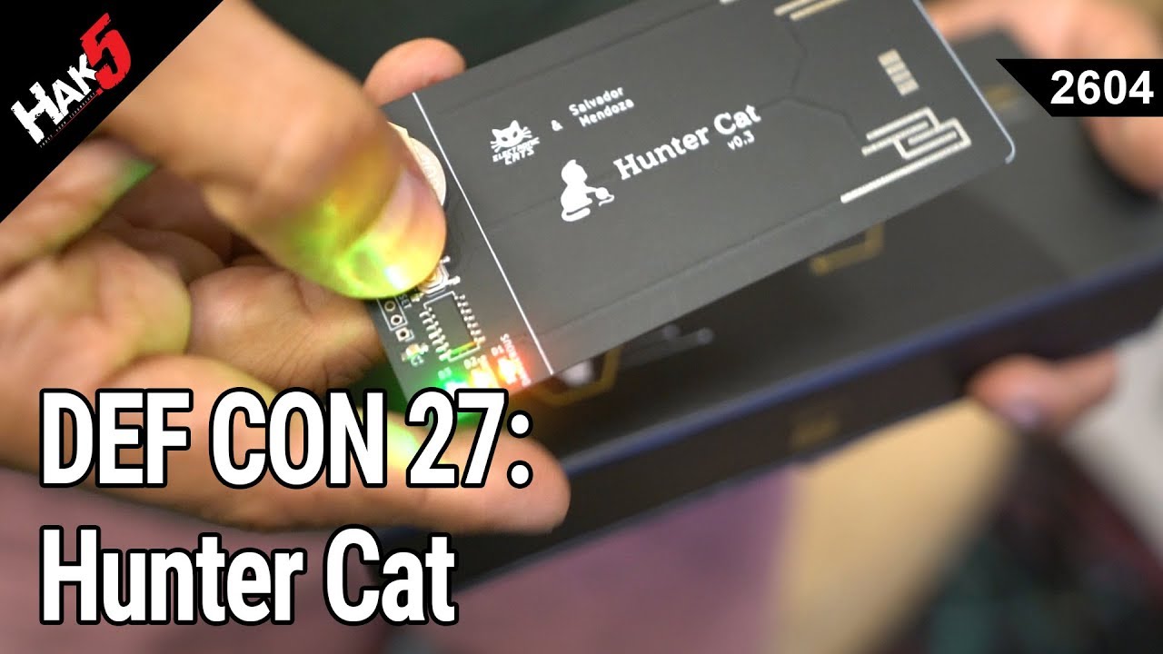 DEF CON 27: Finding ATM Skimmers with Hunter Cat - Hak5 2604