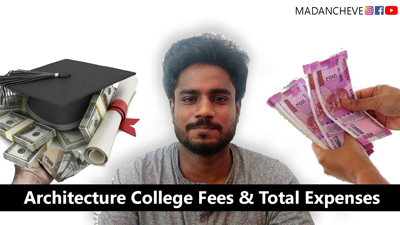 Architecture college fee and Total Expenses | Tamil | Starchitect | MADANCHEVE