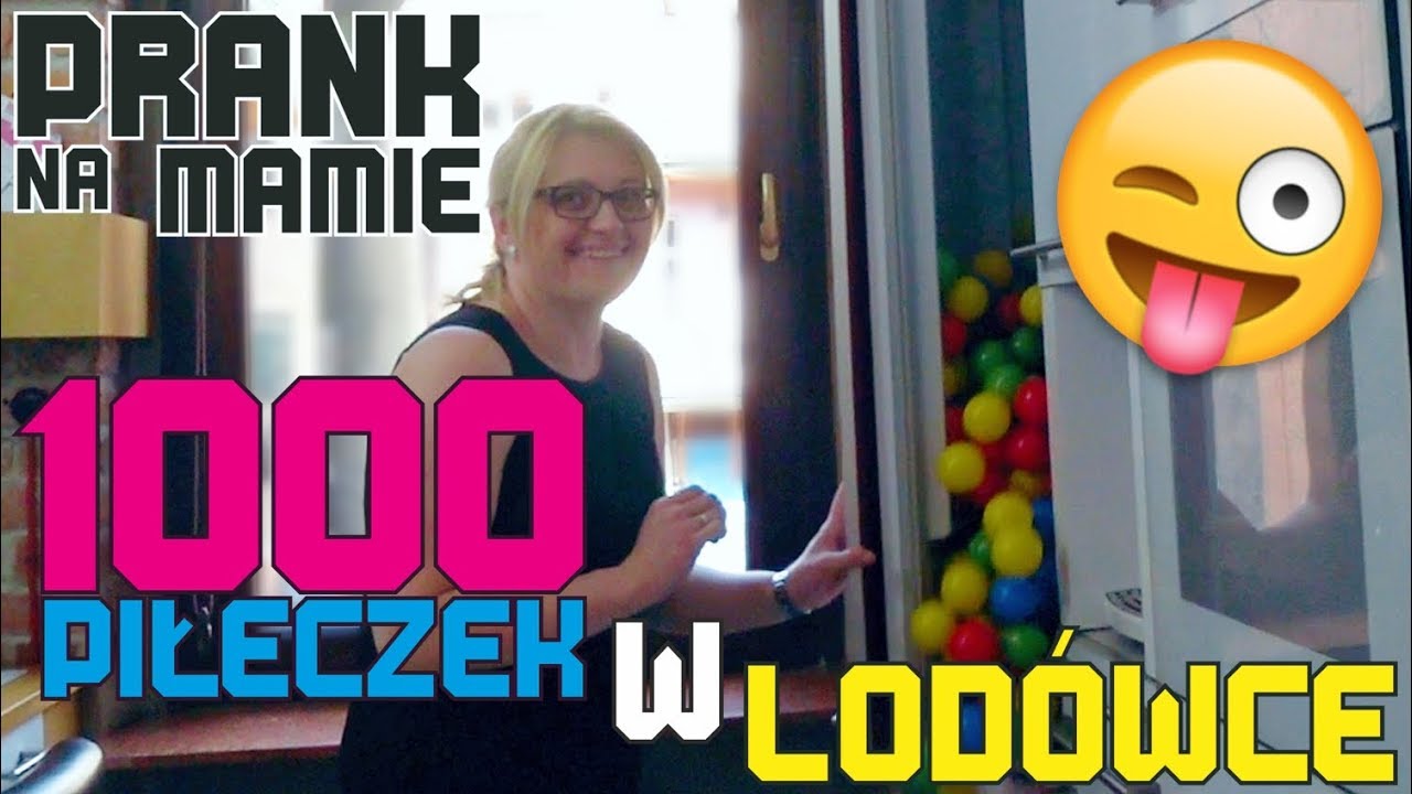 PRANK NA MAMIE! 😜 1000 PIŁECZEK W LODÓWCE 😜