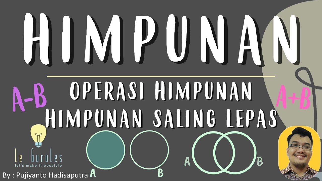 Himpunan (5) - Operasi Himpunan, Himpunan A+B, Himpunan A-B - Matematika SMP