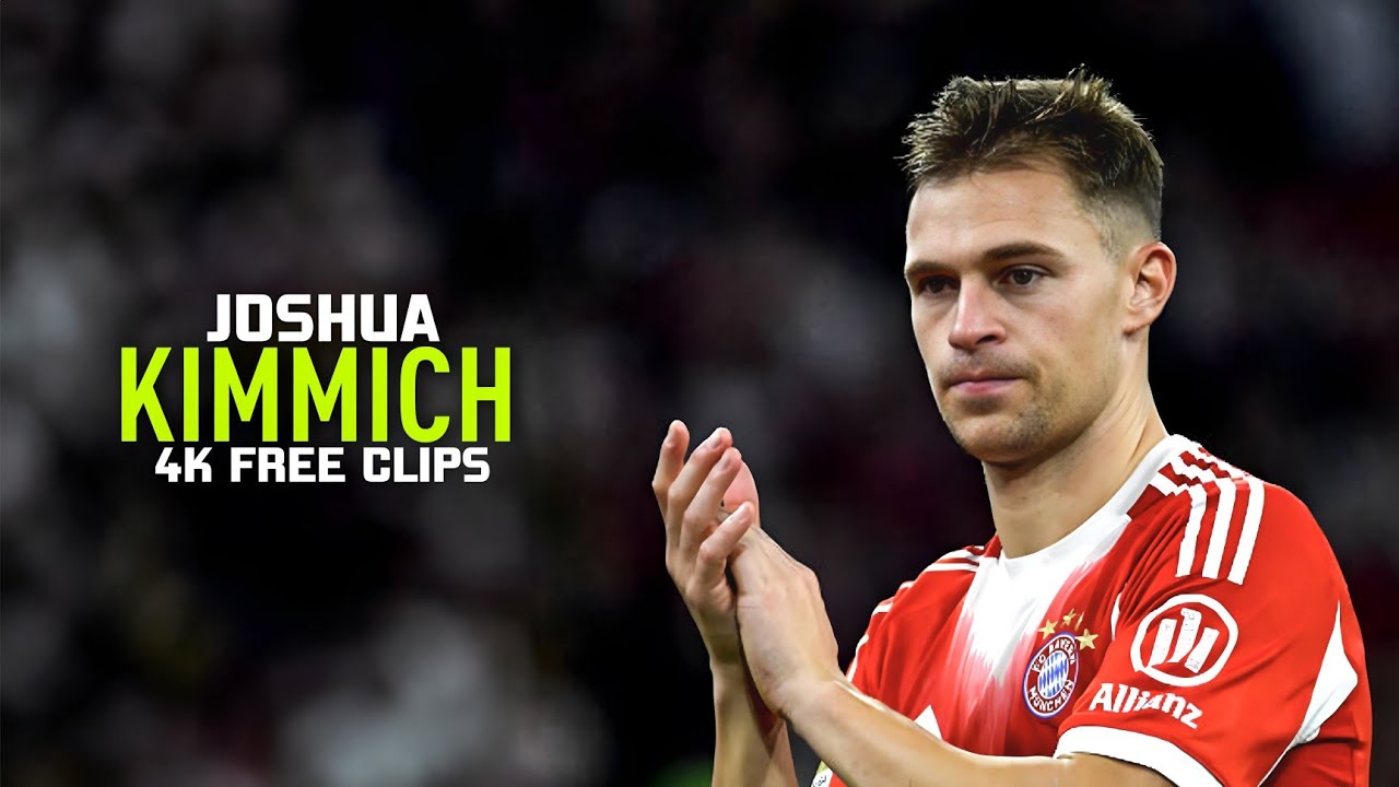 Joshua Kimmich &bull; Free Clips &bull; Clips for edits &bull; Upscaled &bull; Best Scene Pack &bull; No Watermark
