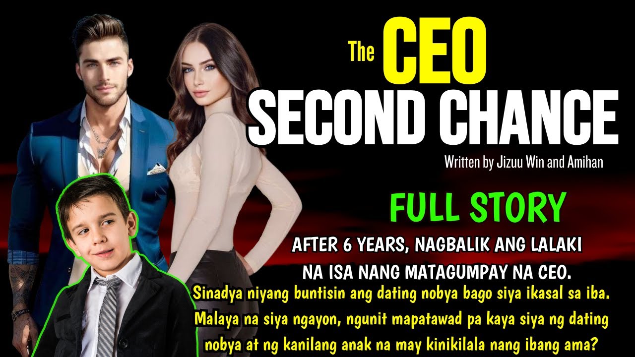 FULL STORY: CEO, sinadya palang punlaan ang ex-gf para may balikan | The CEO 2nd chance |Pinoy story