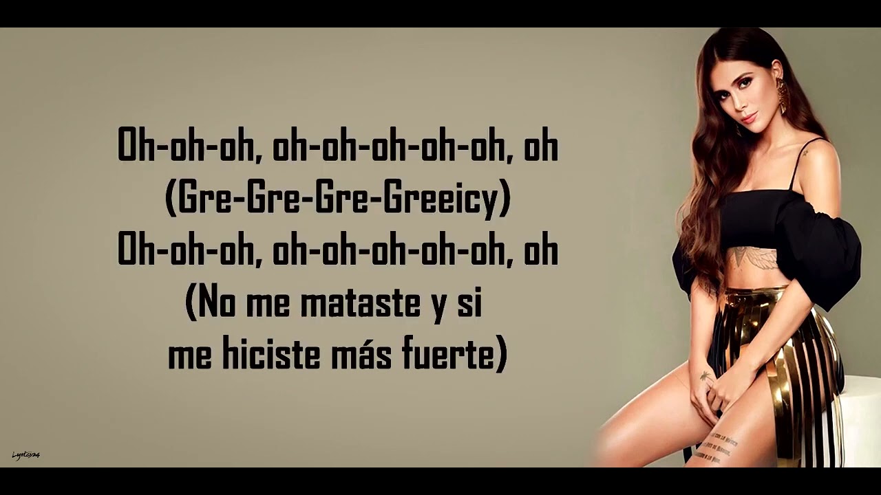 Greeicy - Más Fuerte (Lyrics + Letra)
