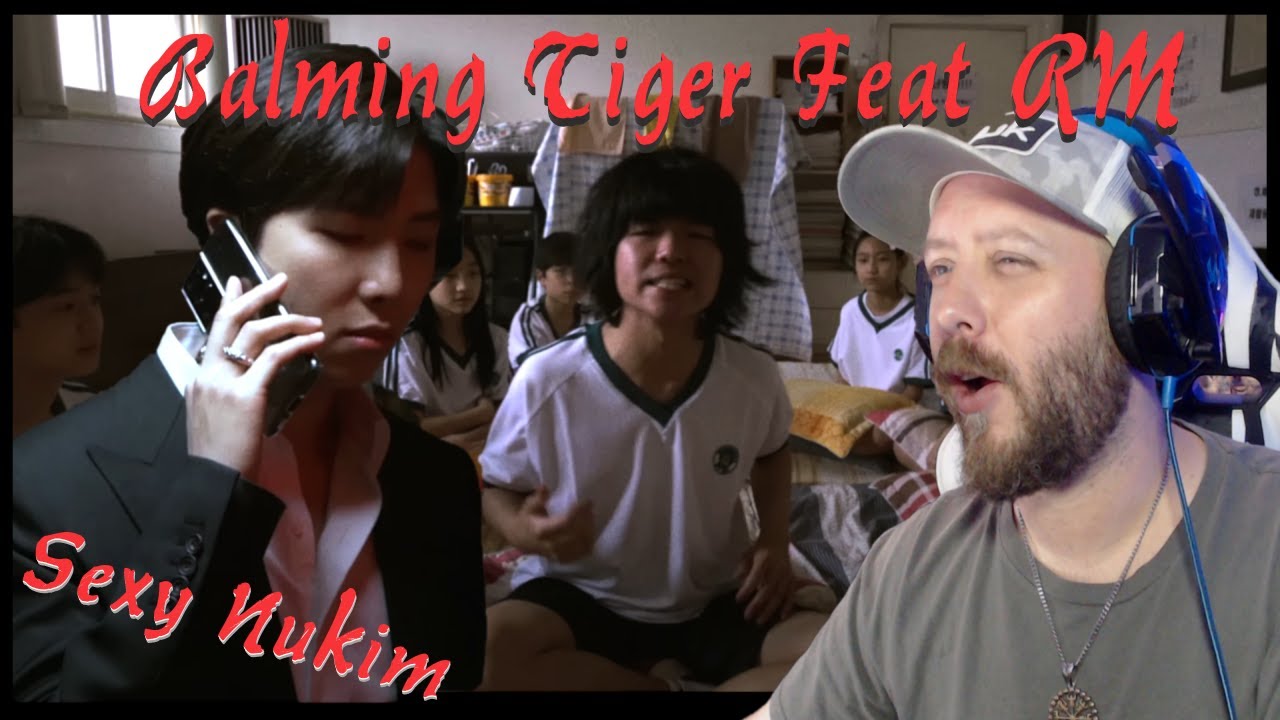 Balming Tiger Ft. RM - SEXY NUKIM | Metal Musician Reacts