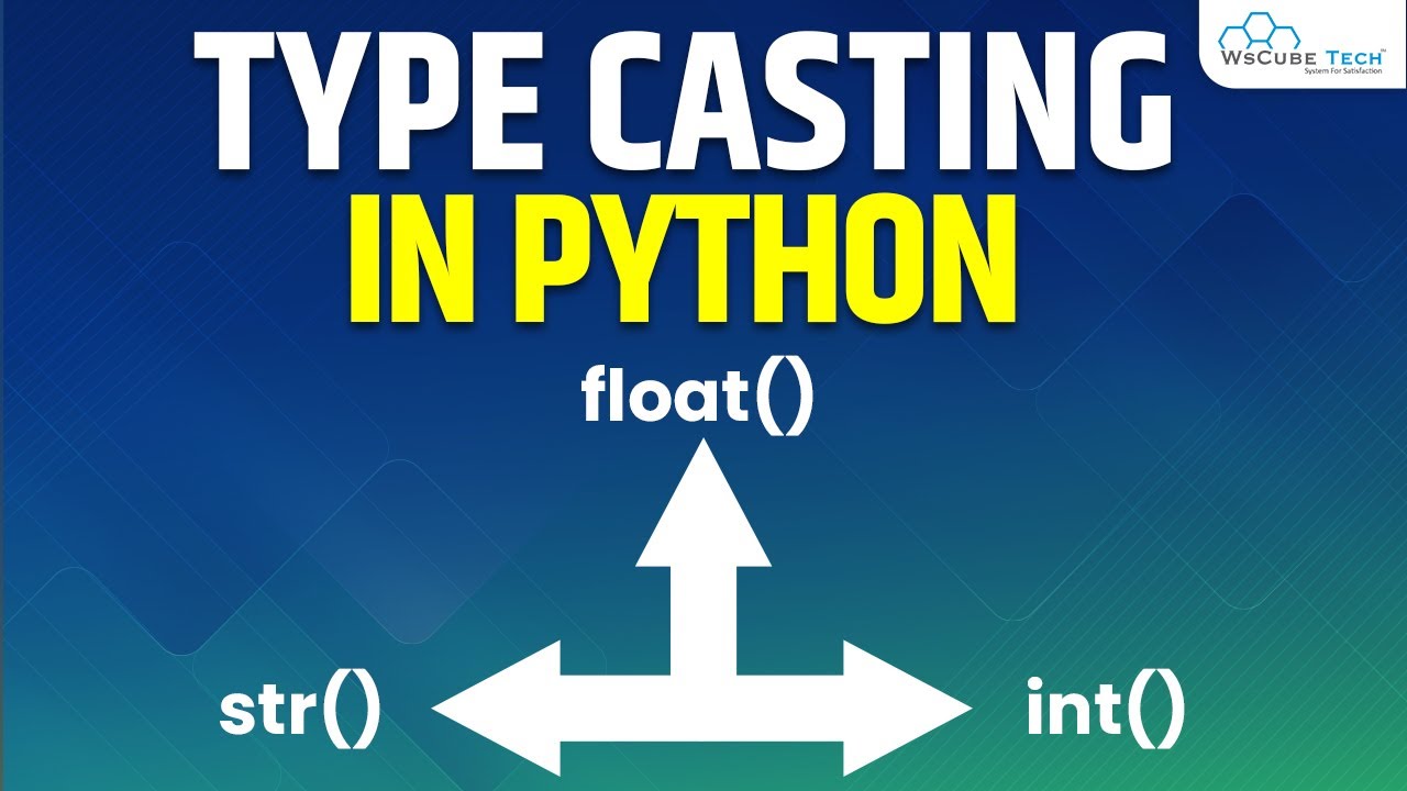 Python Casting - What is Type Casting with example in Python? | Python in Hindi