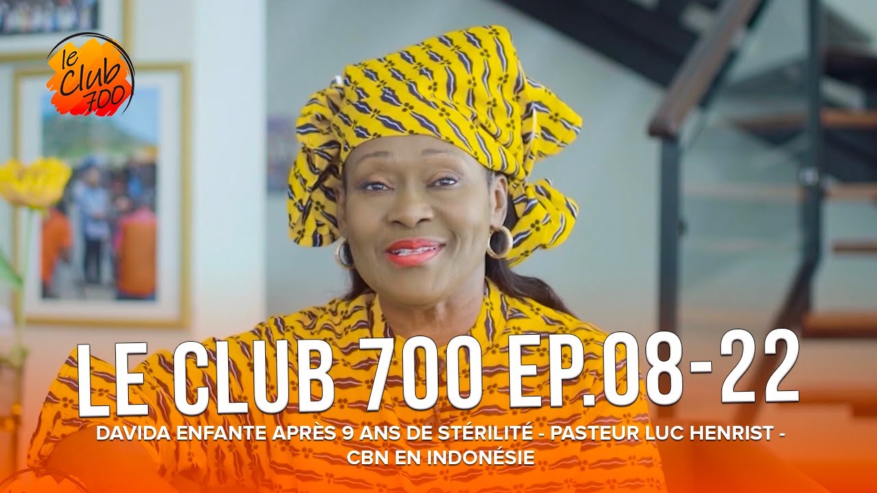 Le Club 700 - Ep.08- 22 : Déclarée stérile, elle enfante après 9 ans de mariage...