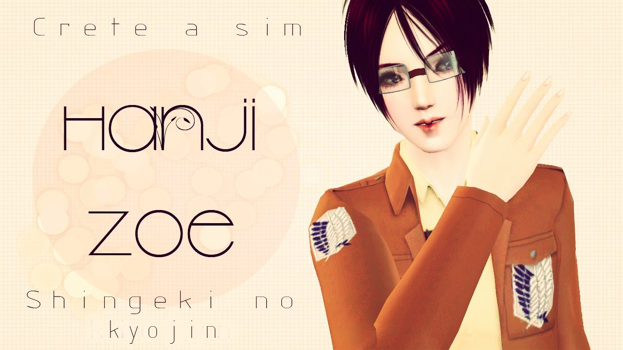 Create a sim [HANJI - Singeki no kyojin] DOWNLOAD - Sims 3