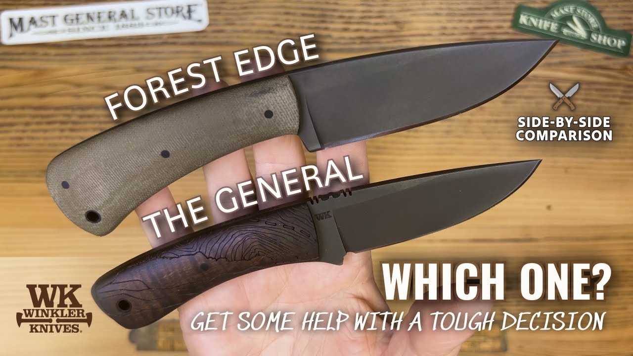 Winkler Knives | The General & Forest Edge | Which is Best for You?