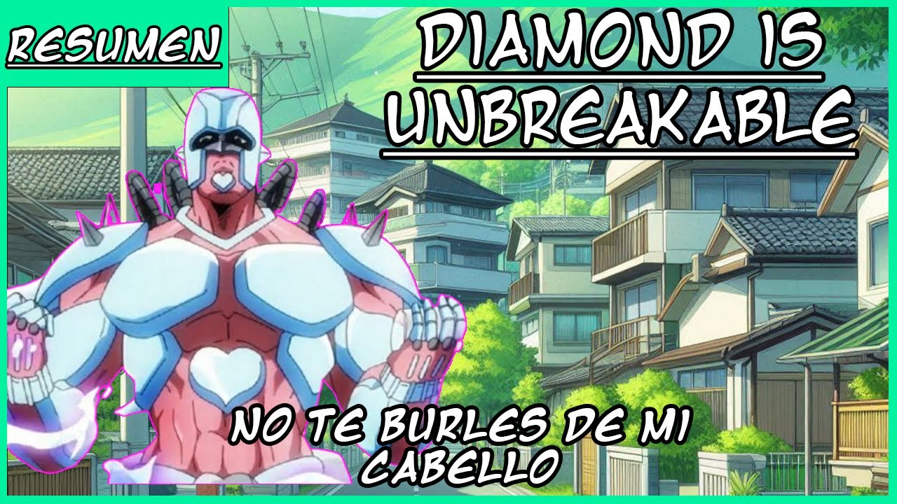 RESUMEN ANIME | Jojos Bizarre Adventure diamond is unbreakable | 1/2|  EL TERROR DE MORIOH