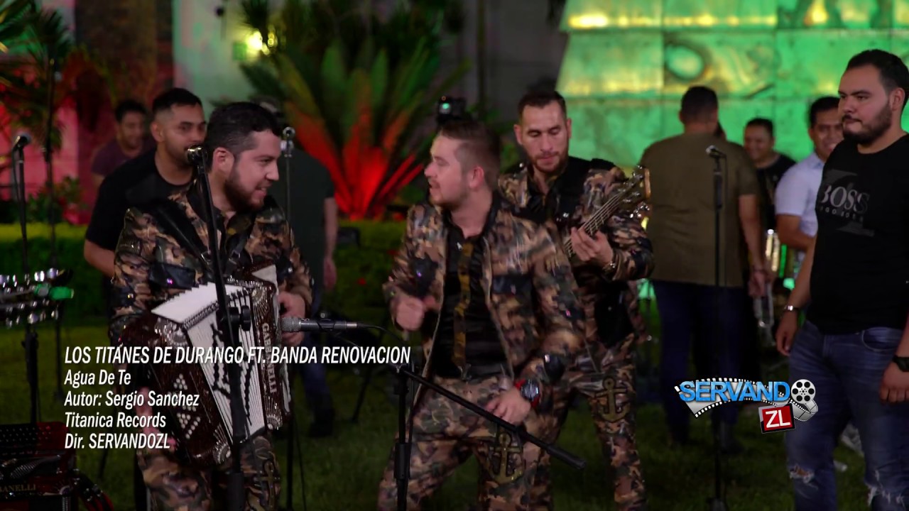 Los Titanes De Durango Ft. Banda Renovacion - Agua De Te (En Vivo 2019)