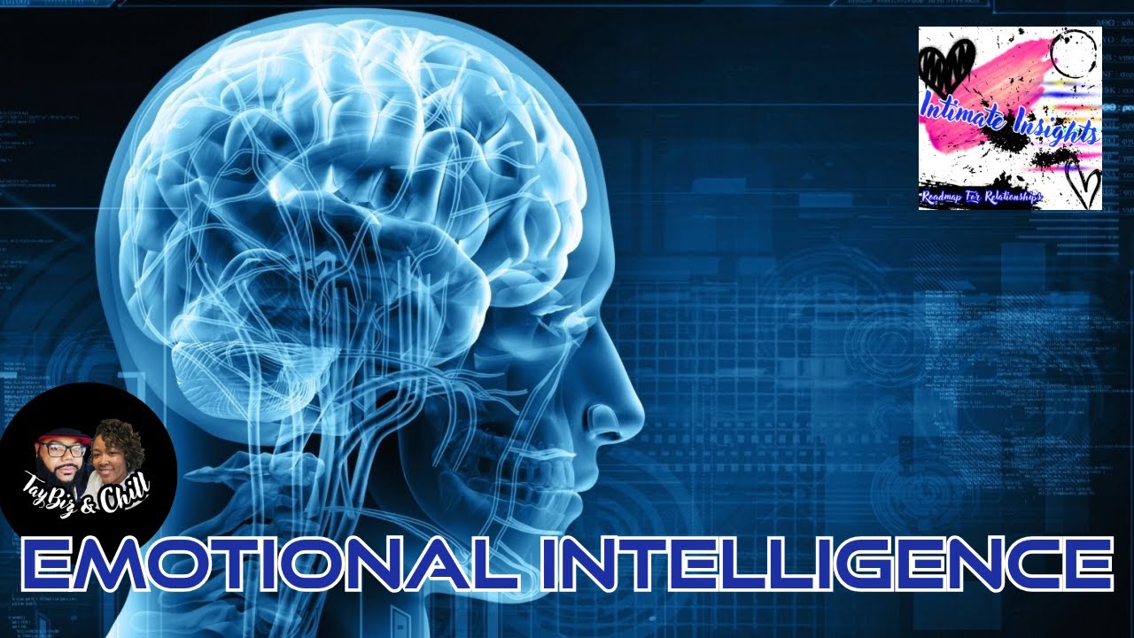 EMOTINAL INTELLIGENCE IN RELATIONSHIPS | INTIMATE INSIGHTS PODCAST #video #spotify #apple #iheart
