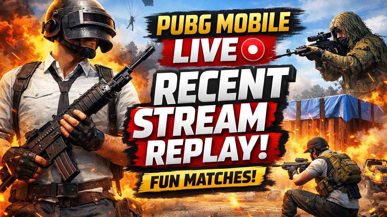 PUBG Mobile Live 🔴 Recent Stream Replay | Fun Matches