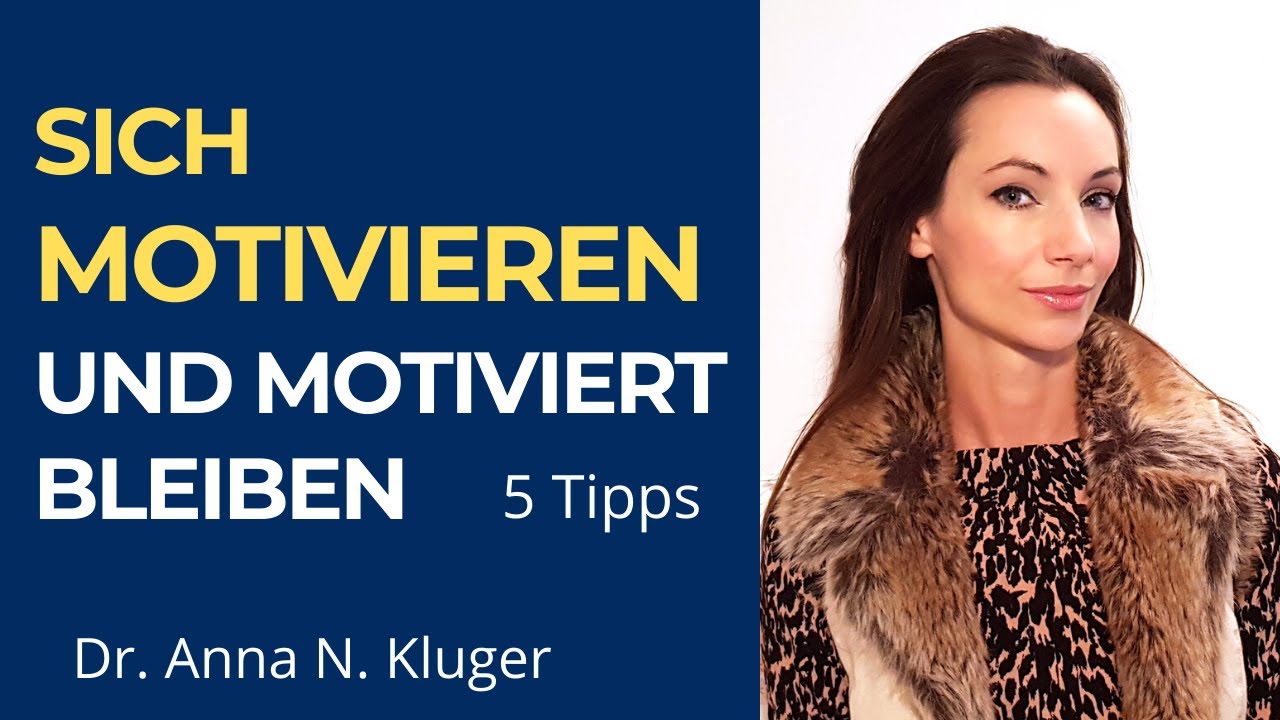 Sich motivieren und motiviert bleiben: 5 Tipps f&uuml;r mehr Motivation | Selbstmotivation | Dopamin