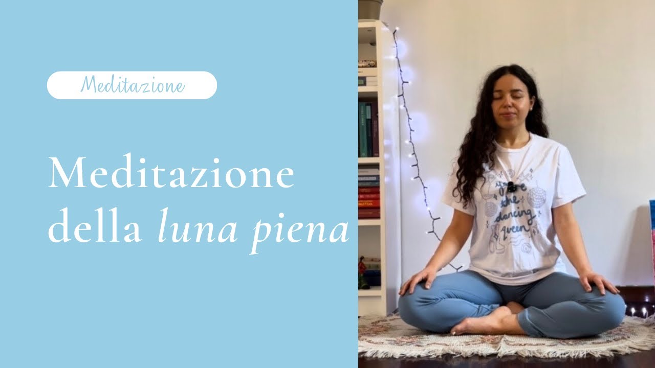 Meditazione della luna piena 🌕 