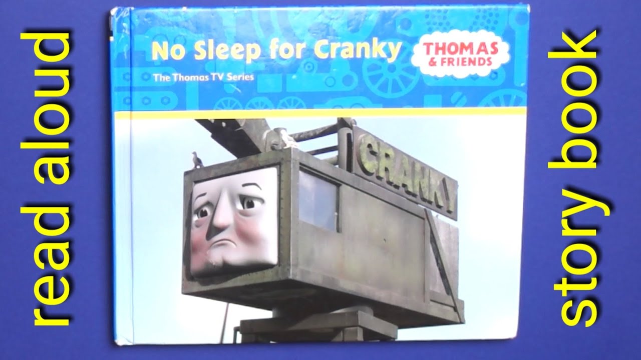 Thomas & Friends No Sleep for Cranky Read Aloud Book