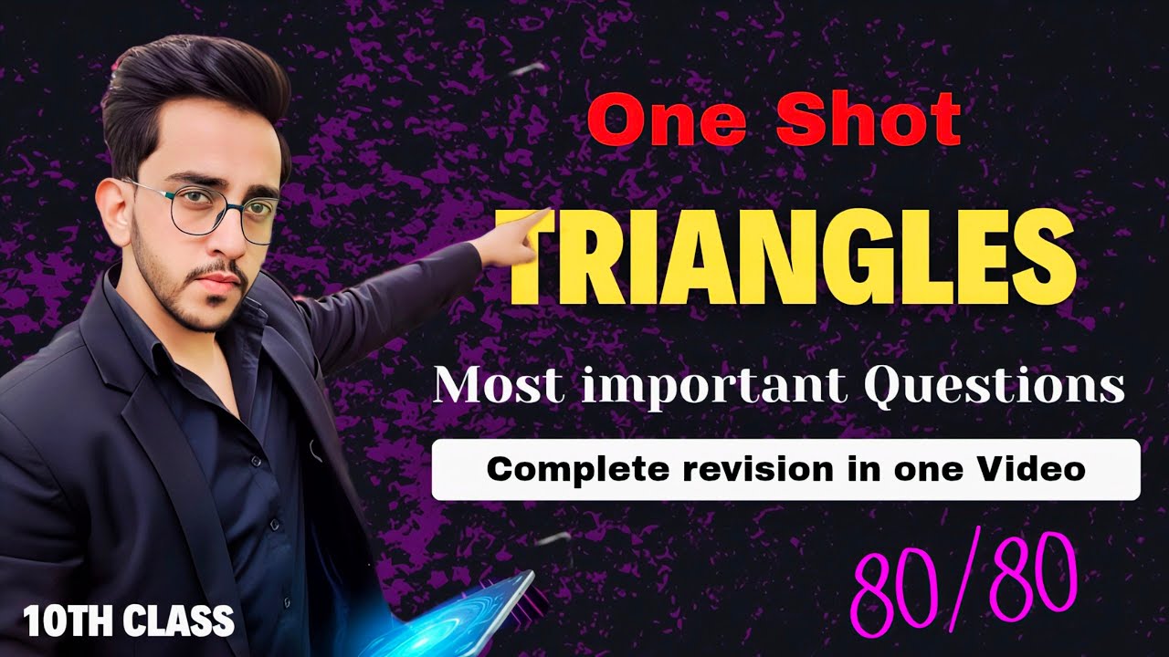 Class 10 Maths | Ch-6 Triangles 📘 Complete Revision in one Shot 💥 | #10maths #10triangles