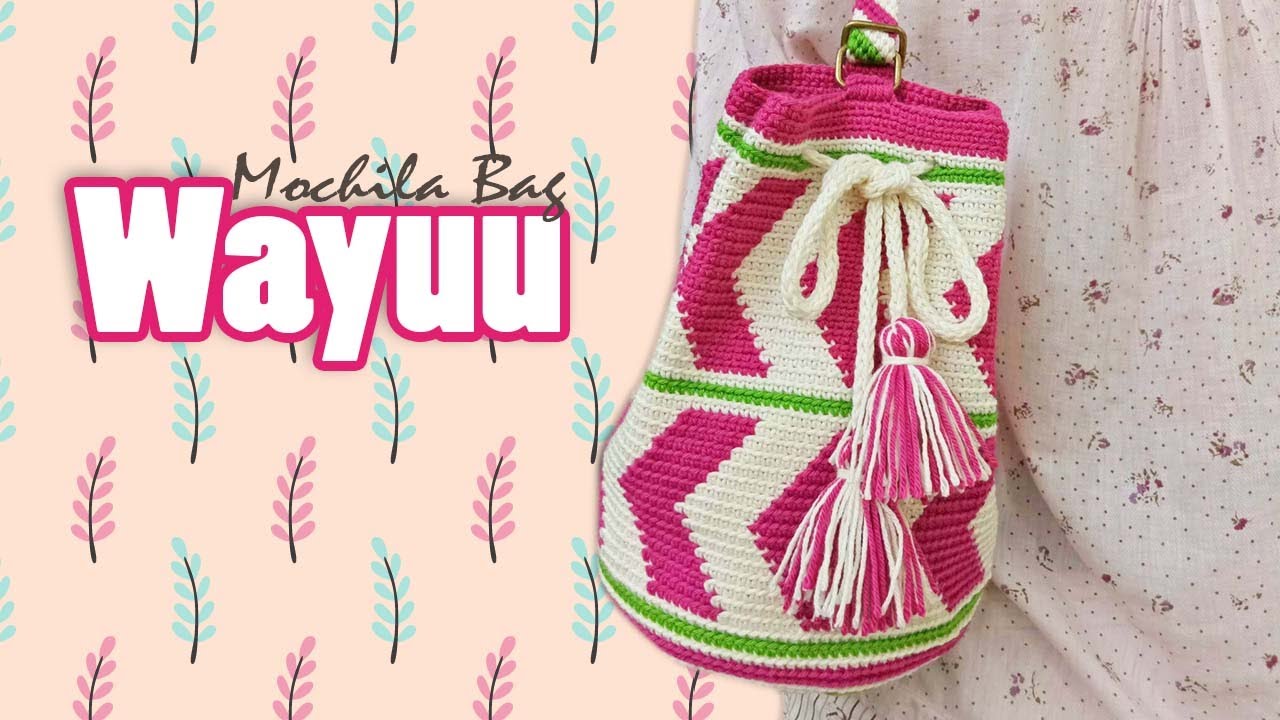 English Subtitles/ถักกระเป๋าโครเชต์ง่าย ๆ สไตล์วายู (Wayuu Bag)