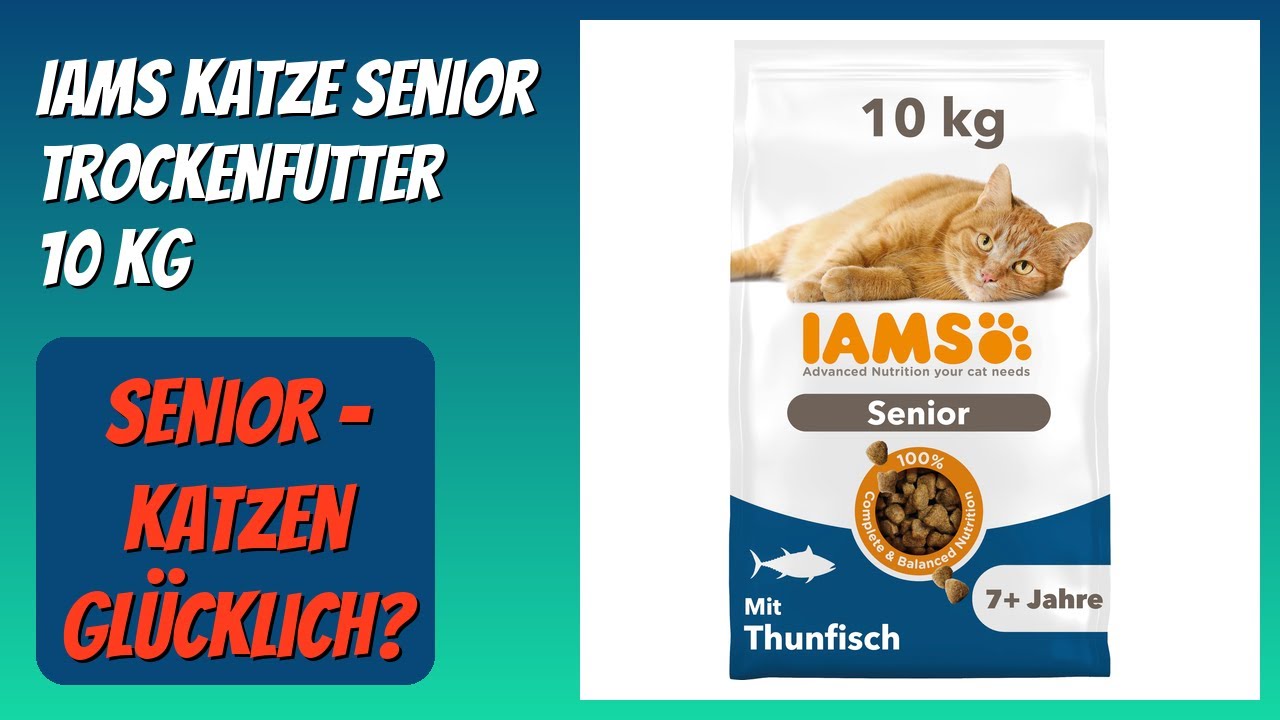 BEWERTUNG (2026): IAMS Katze Senior Trockenfutter 10 kg. Infos