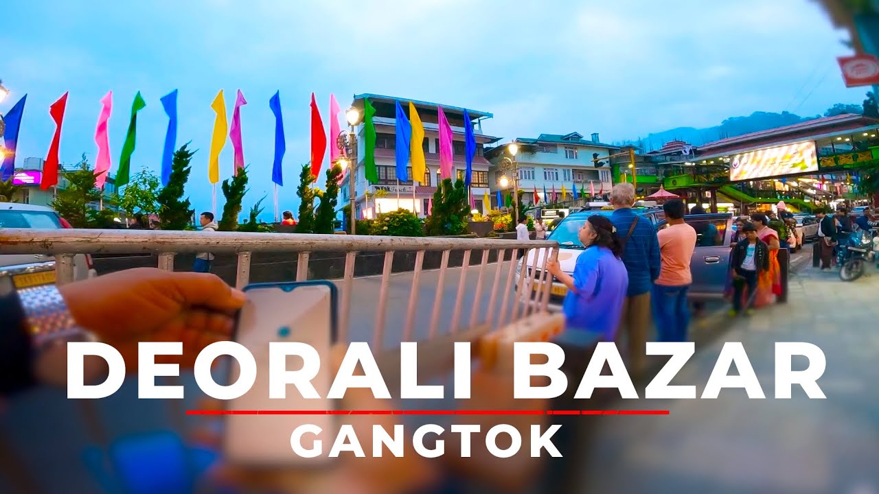 Gangtok #16 | Deorali Bazar