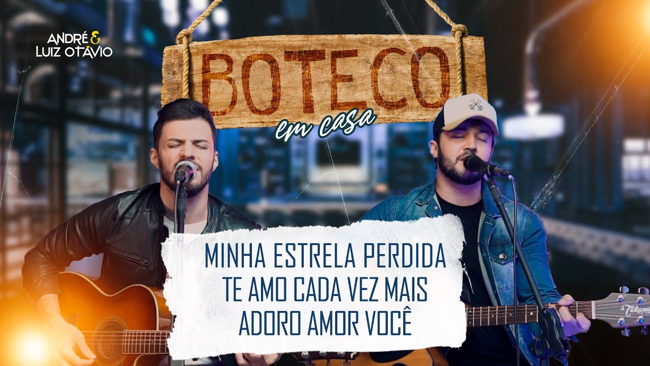 André e Luiz Otávio - Minha Estrela Perdida | Te Amo Cada Vez Mais | Adoro Amar Você
