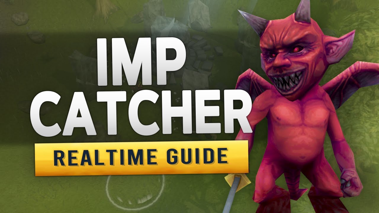 [RS3] Imp Catcher &ndash; Realtime Quest Guide