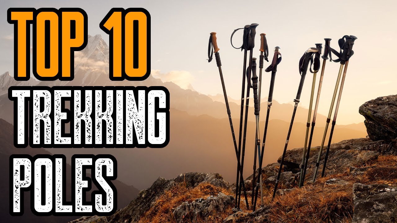 TOP 10 BEST TREKKING POLES 2021