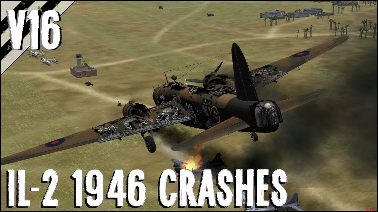 Airplane Crashes, Emergency Landings & Fails! V16 | IL-2 1946 Crash Compilation